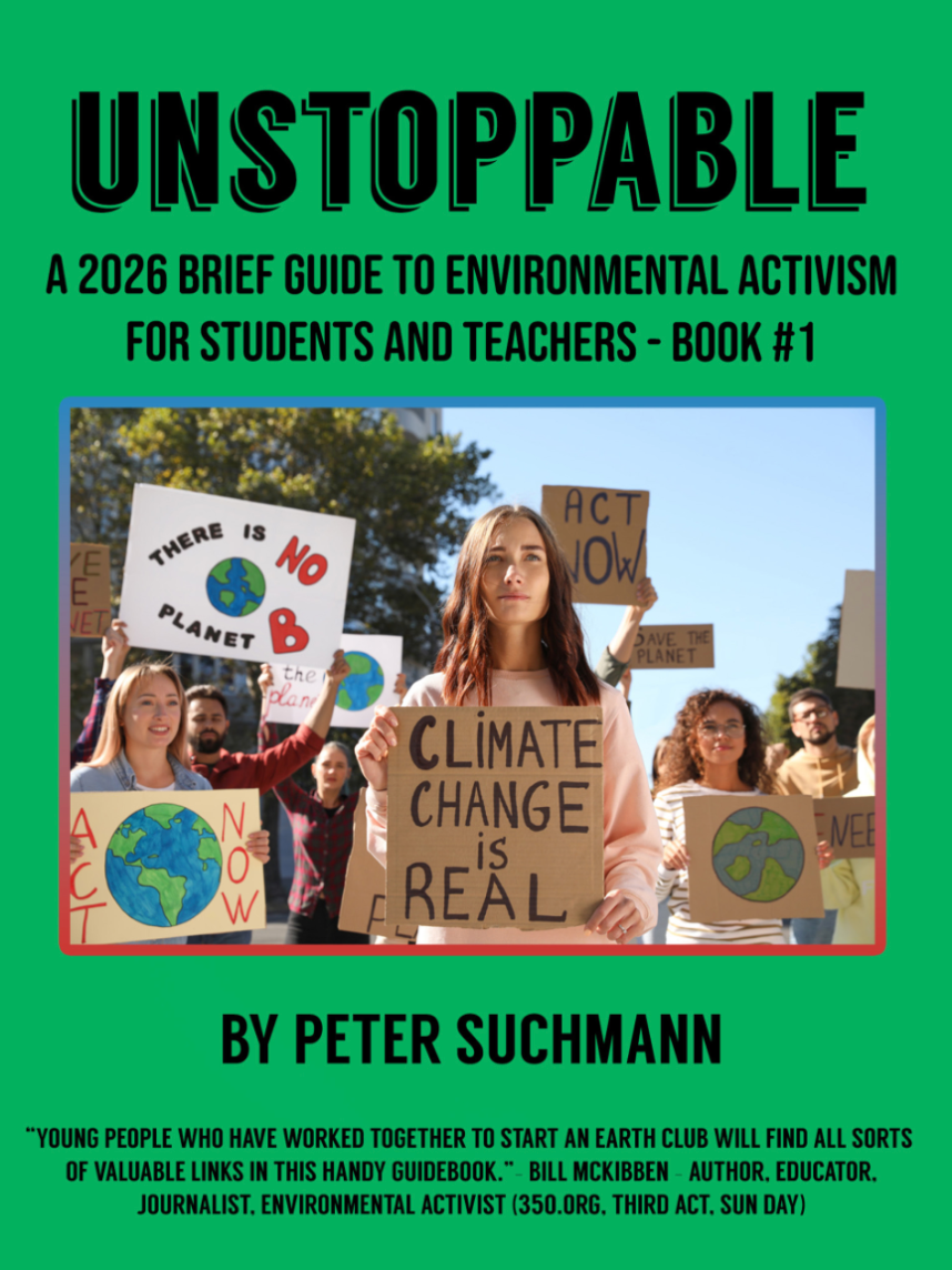Unstoppable eBook #1: A Brief Guide to Environmental Activism for Students and Teachers